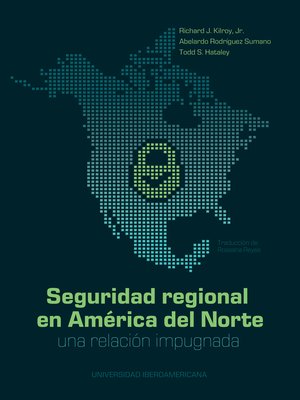 cover image of Seguridad regional en América del Norte